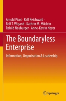 Image for The Boundaryless Enterprise : Information, Organization & Leadership