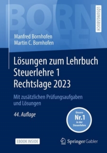 Image for Losungen Zum Lehrbuch Steuerlehre 1 Rechtslage 2023: Mit Zusatzlichen Prufungsaufgaben Und Losungen