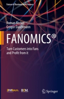 Image for Fanomics  : turn customers into fans and profit from it