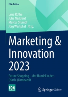 Image for Marketing & Innovation 2023: Future Shopping - Der Handel in Der (Nach-)Coronazeit