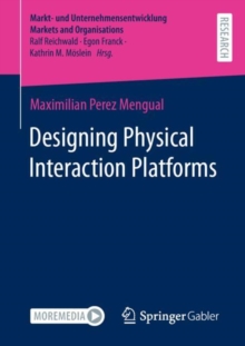Image for Designing Physical Interaction Platforms