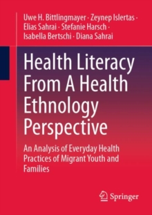 Image for Health Literacy From A Health Ethnology Perspective