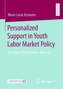 Image for Personalized Support in Youth Labor Market Policy