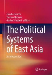 Image for The Political Systems of East Asia : An Introduction
