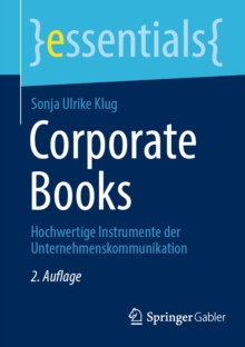 Image for Corporate Books: Hochwertige Instrumente Der Unternehmenskommunikation