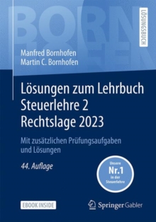 Image for Losungen zum Lehrbuch Steuerlehre 2 Rechtslage 2023 : Mit zusatzlichen Prufungsaufgaben und Losungen