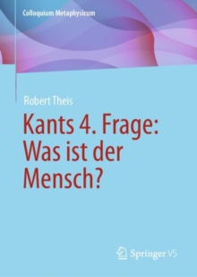 Image for Kants 4. Frage: Was ist der Mensch?