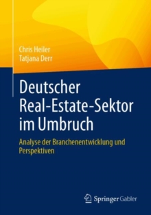 Image for Deutscher Real-Estate-Sektor im Umbruch : Analyse der Branchenentwicklung und Perspektiven
