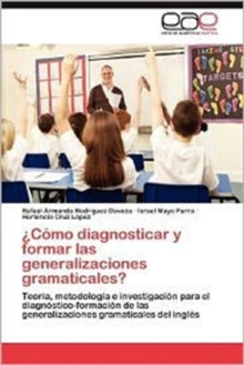 Image for Como Diagnosticar y Formar Las Generalizaciones Gramaticales?