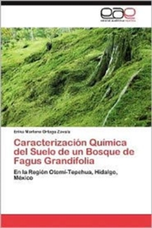 Image for Caracterizacion Quimica del Suelo de Un Bosque de Fagus Grandifolia