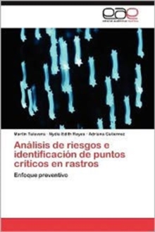 Image for Analisis de Riesgos E Identificacion de Puntos Criticos En Rastros