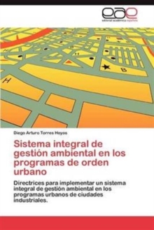 Image for Sistema Integral de Gestion Ambiental En Los Programas de Orden Urbano