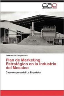 Image for Plan de Marketing Estrategico En La Industria del Mosaico
