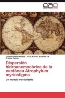 Image for Dispersion Hidroanemocorica de La Cactacea Atrophytum Myriostigma