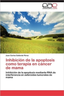 Image for Inhibicion de La Apoptosis Como Terapia En Cancer de Mama
