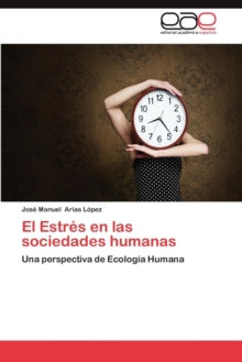 Image for El Estres En Las Sociedades Humanas