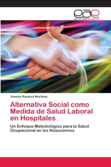 Image for Alternativa Social como Medida de Salud Laboral en Hospitales