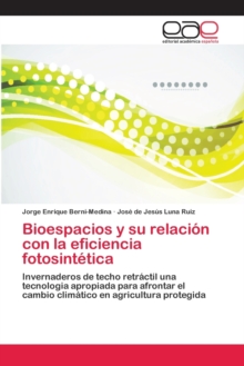 Image for Bioespacios y su relacion con la eficiencia fotosintetica