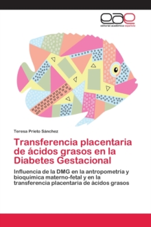 Image for Transferencia placentaria de acidos grasos en la Diabetes Gestacional
