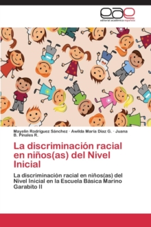 Image for La discriminacion racial en ninos(as) del Nivel Inicial