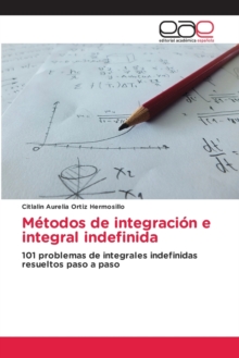 Image for Metodos de integracion e integral indefinida