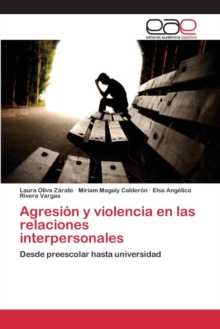 Image for Agresion y violencia en las relaciones interpersonales