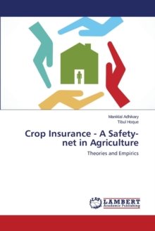 Crop Insurance – A Safety-Net in Agriculture