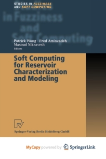 Image for Soft Computing for Reservoir Characterization and Modeling