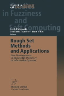 Image for Rough Set Methods and Applications : New Developments in Knowledge Discovery in Information Systems