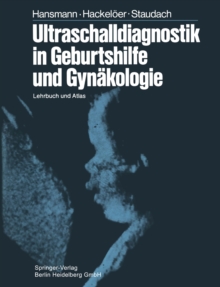 Image for Ultraschalldiagnostik in Geburtshilfe und Gynakologie: Lehrbuch und Atlas.