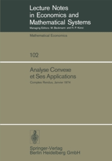 Image for Analyse Convexe Et Ses Applications: Comptes Rendus, Janvier 1974
