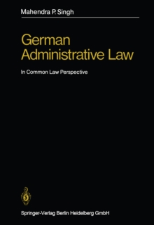 Image for German Administrative Law: In Common Law Perspective