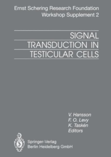 Image for Signal Transduction in Testicular Cells : Basic and Clinical Aspects