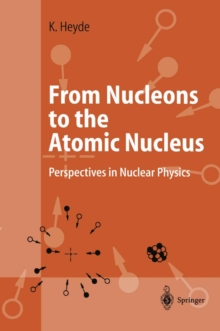 Image for From Nucleons to the Atomic Nucleus: Perspectives in Nuclear Physics