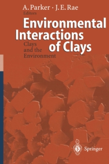 Image for Environmental Interactions of Clays: Clays and the Environment