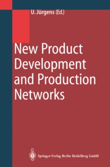 Image for New Product Development and Production Networks: Global Industrial Experience
