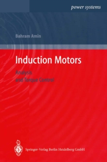 Image for Induction motors: analysis and torque control