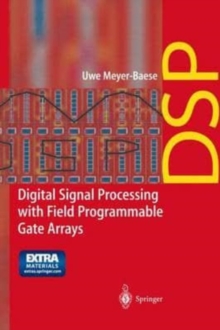 Image for Digital Signal Processing with Field Programmable Gate Arrays