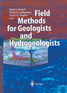 Image for Field Methods for Geologists and Hydrogeologists