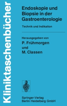 Image for Endoskopie und Biopsie in der Gastroenterologie: Technik und Indikation