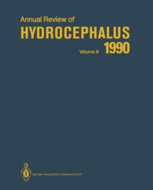 Image for Annual Review of Hydrocephalus : Volume 8 1990