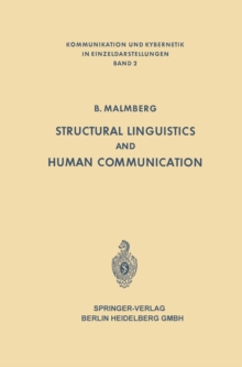 Image for Structural Linguistics and Human Communication: An Introduction into the Mechanism of Language and the Methodology of Linguistics