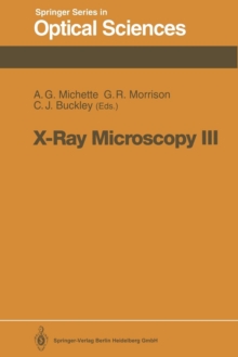 Image for X-Ray Microscopy III : Proceedings of the Third International Conference, London, September 3–7, 1990