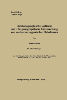 Image for Kristallographische, optische und r?ntgenographische Untersuchung von mehreren organischen Substanzen