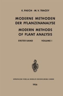 Image for Moderne Methoden der Pflanzenanalyse / Modern Methods of Plant Analysis: Erster Band / Volume I