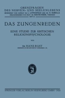 Image for Das Zungenreden : Eine Studie ?ur Kritischen Religionspsychologie