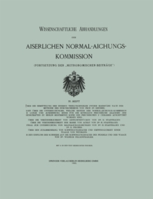 Image for Wissenschaftliche Abhandlungen Der Kaiserlichen Normal-aichungs-kommission: (Fortsetzung Der Metronomischen Beitrage")