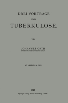 Image for Drei Vortrage uber Tuberkulose