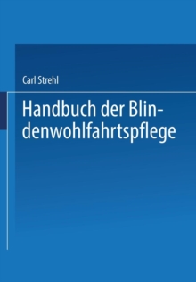 Image for Handbuch der Blindenwohlfahrtspflege