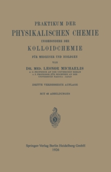Image for Praktikum der Physikalischen Chemie insbesondere der Kolloidchemie fur Mediziner und Biologen